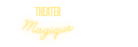 Theater Magique